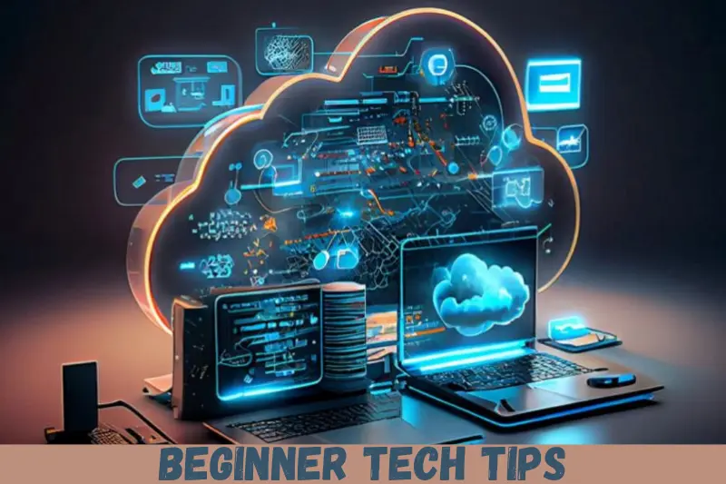 beginner tech tips