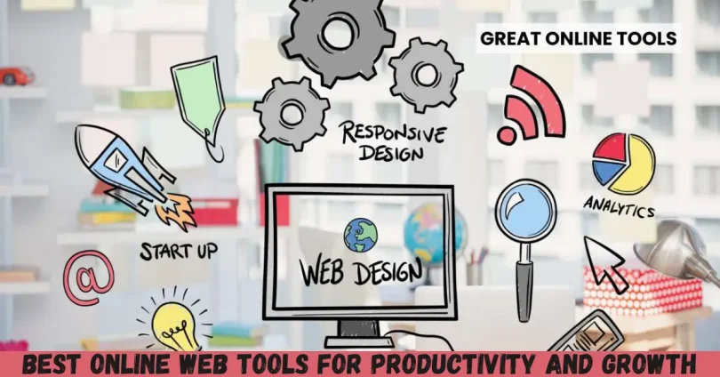 best online web tools for productivity and growth