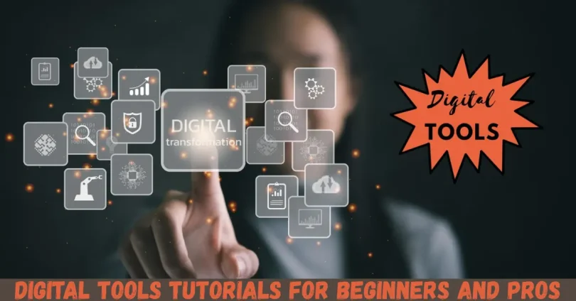 digital tools tutorials for beginners and pros