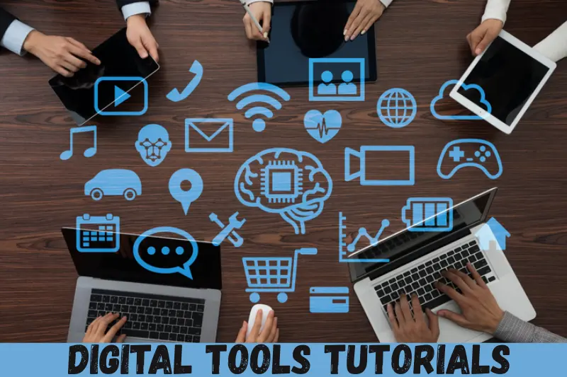 digital tools tutorials
