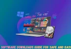 free software downloads guide for safe and easy use