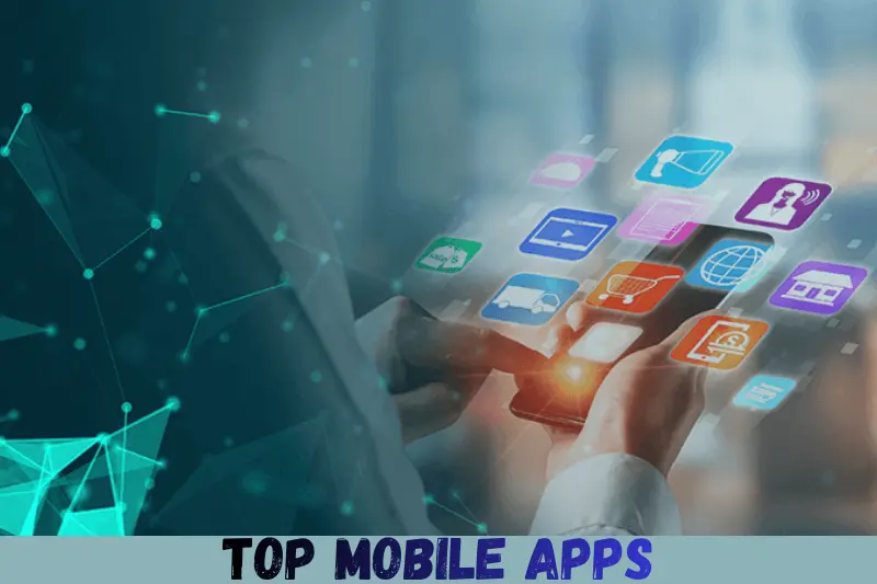 top mobile apps